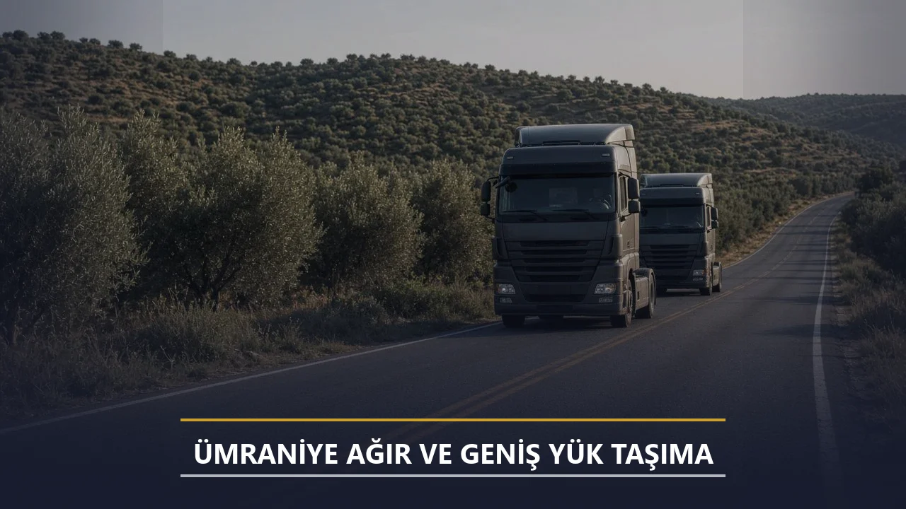 Ümraniye Lowbed Taşımacılık Planlama